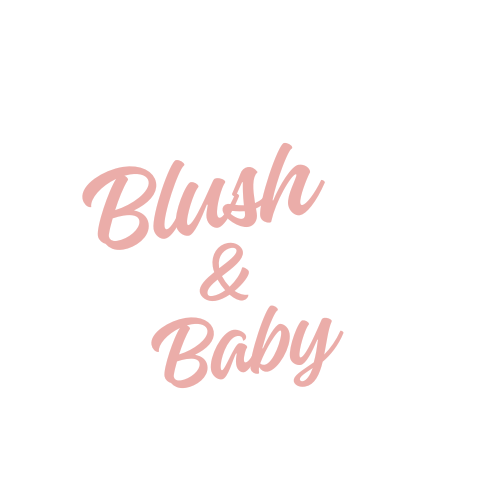 Blush & Baby